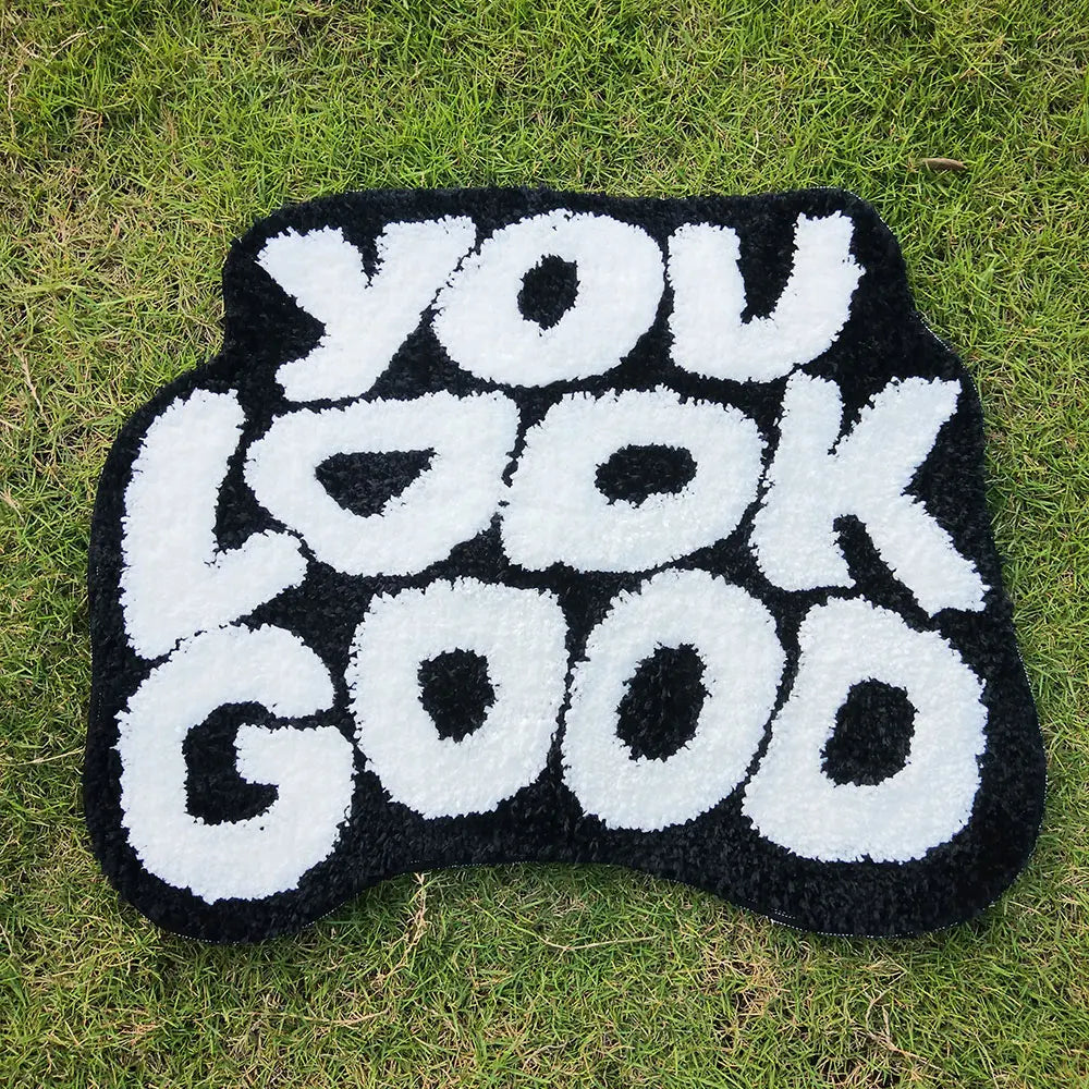 שטיח YOU LOOK GOOD